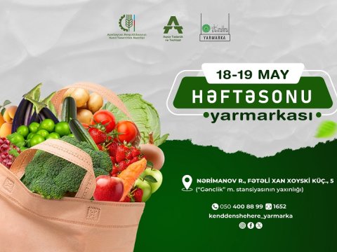 Həftəsonu “Kənddən Şəhərə” yarmarkası keçiriləcək
