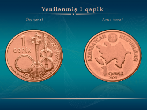 Mərkəzi Bank yeni 1 qəpik metal pul nişanlarını tədavülə buraxdı