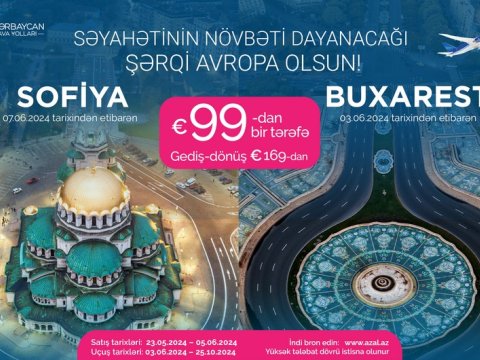 Bakıdan Buxarestə ucuz biletlər satışa çıxarıldı