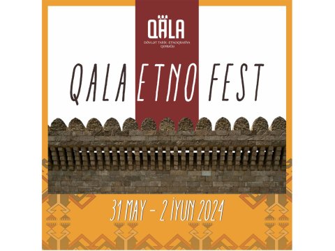 Sabahdan Qalada Etno Fest başlayır