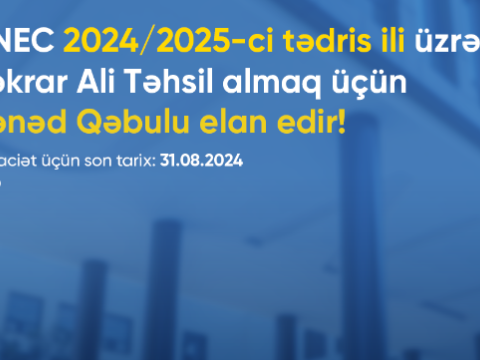 UNEC 24 ixtisas üzrə təkrar ali təhsilə sənəd qəbulu elan edir
