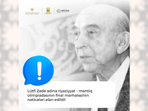 Lütfi Zadə adına olimpiadanın final mərhələsinin nəticələri