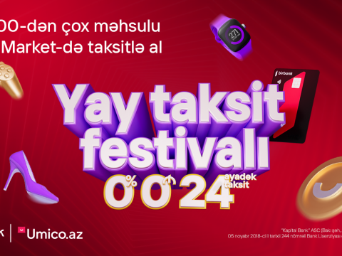 500 000-dən çox məhsulu 24 ayadək faizsiz taksitlə alın