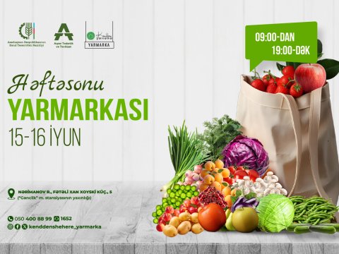 Həftəsonu “Kənddən Şəhərə” yarmarkası təşkil olunacaq