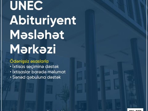 UNEC Abituriyent Məsləhət Mərkəzi yaradılıb