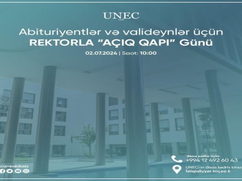 UNEC rektoru abituriyent və valideynləri görüşə dəvət edir