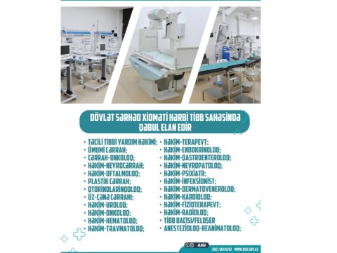 DSX tibb sahəsində həqiqi hərbi xidmətə və işə qəbul elan etdi - SİYAHI