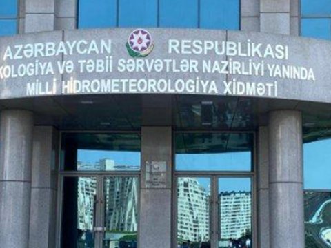 Milli Hidrometeorologiya Xidmətinin rəisindən əhaliyə çağırış