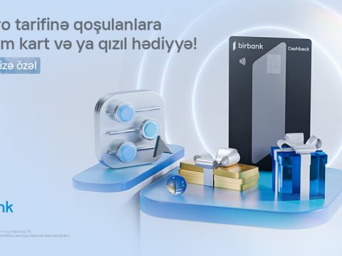 Birbank Biznesdən &ldquo;Maestro&rdquo; tarifi istifadəçilərinə özəl hədiyyələr&nbsp;