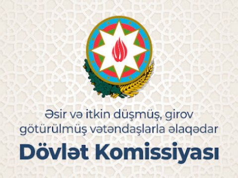 Ermənistanın hərbi təcavüzü nəticəsində itkin düşən azərbaycanlıların yeni SAYI