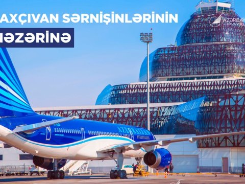 Naxçıvana bilet alanların nəzərinə!