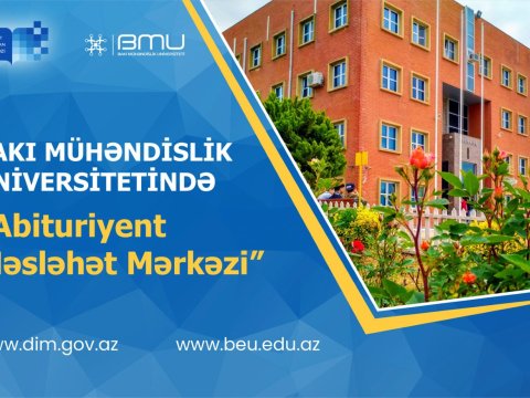 Abituriyentlərin nəzərinə: BMU-da &ldquo;Abituriyent Məsləhət Mərkəzi&rdquo; fəaliyyət göstərir