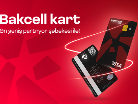 &ldquo;Bakcell&rdquo; ən geniş partnyor şəbəkəsinə malik debet kartını təqdim edib