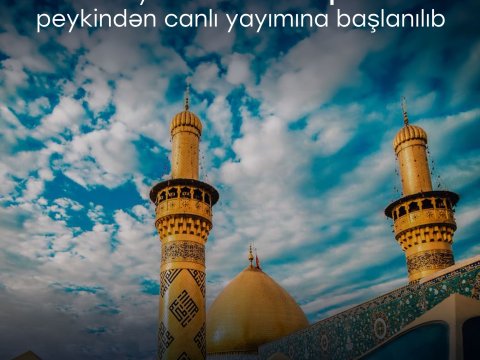 Ərbəin ziyarəti &ldquo;Azerspace-1&rdquo; peykindən canlı yayımlanır