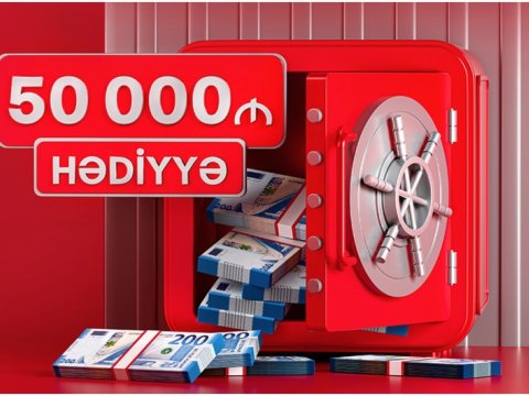 "Kapital Bank"da depozit yerləşdirmək indi 50 000 manat qazanmaq fürsəti yaradır
