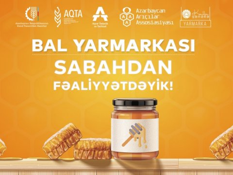 Bal yarmarkasına 120 ton məhsul çıxarılıb