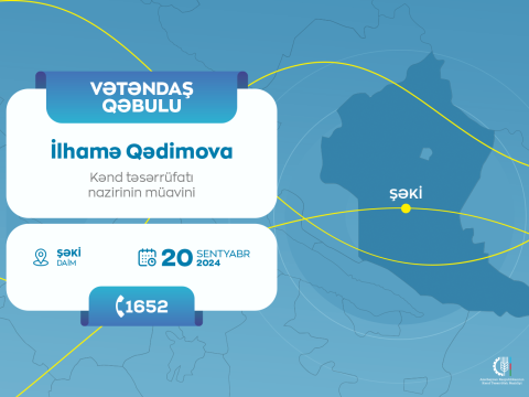 Nazir müavini Şəkidə vətəndaşları qəbul edəcək