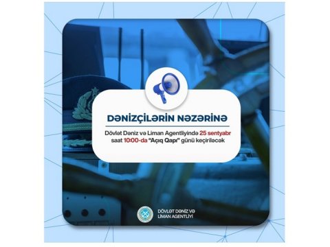 Dövlət Dəniz və Liman Agentliyində &ldquo;Açıq qapı&rdquo; günü keçiriləcək