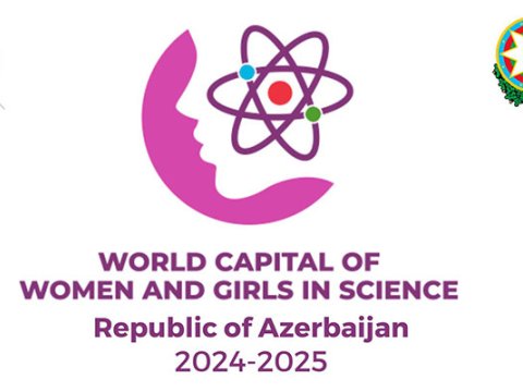 Azərbaycan &ldquo;Elmdə Qadın və Qızların Dünya Paytaxtı&rdquo; seçildi