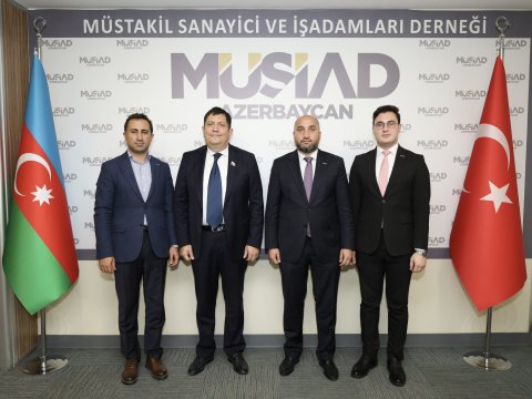 Milli Məclisin deputatı MÜSİAD Azərbaycanda - FOTO