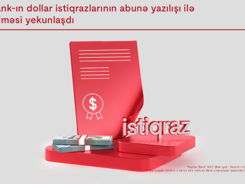 Kapital Bank-ın dollar istiqrazlarının abunə yazılışı ilə yerləşdirilməsi yekunlaşdı