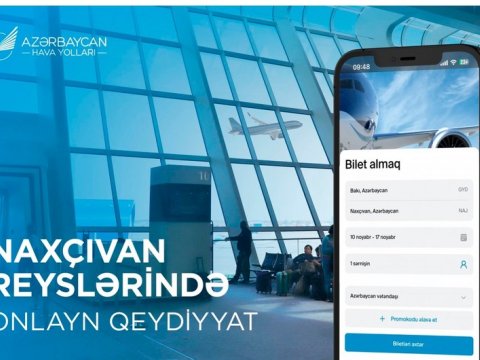 Naxçıvana gedənlərə şad xəbər - Onlayn qeydiyyat xidməti istifadəyə verildi