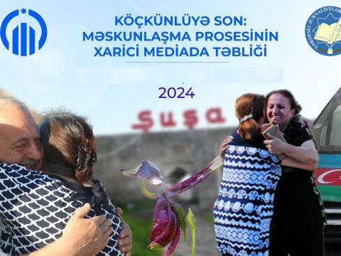 Yeni layihə: məskunlaşma prosesi xarici mediada 