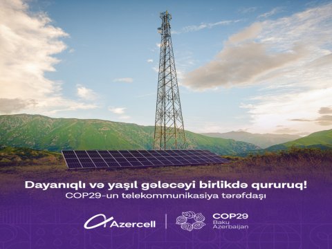 Azercell COP29-un telekommunikasiya tərəfdaşıdır