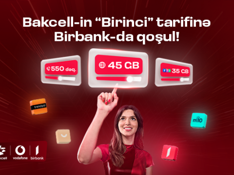 &ldquo;Bakcell&rdquo; &ldquo;Birbank&rdquo; istifadəçilərinə xüsusi&nbsp;tarifini təqdim edir