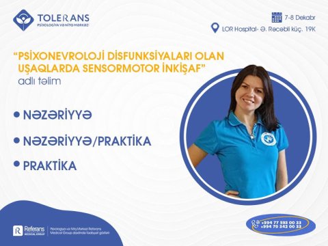 "Psixonevroloji disfunksiyaları olan uşaqlarda sensormotor inkişaf&rdquo; adlı təlim keçiriləcək