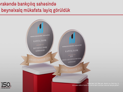 Kapital Bank pərakəndə bankçılıq sahəsində iki beynəlxalq mükafata layiq görülüb