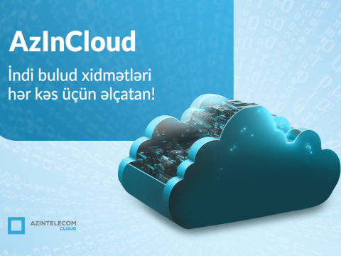 Yeni &ldquo;AzInCloud&rdquo; platforması istifadəyə verilib