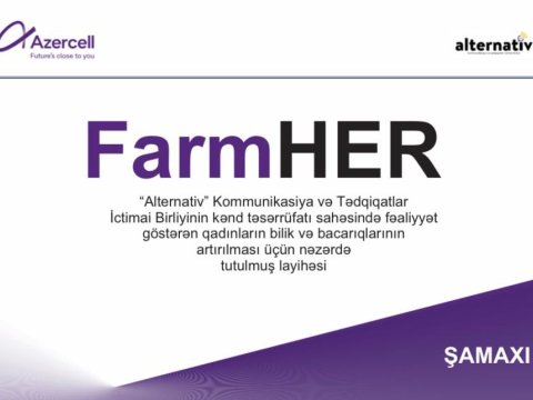 &ldquo;Alternativ&rdquo;dən yeni layihə: &ldquo;FarmHER&rdquo;