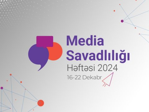 Bakıda “Media savadlılığı” konfransı keçirilir
