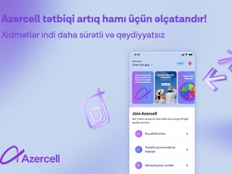 &ldquo;Azercell&rdquo; tətbiqinə yeni "Qonaq Girişi" funksiyası əlavə olundu