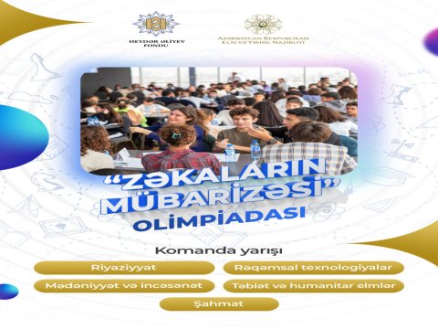 &ldquo;Zəkaların mübarizəsi&rdquo; olimpiadası keçiriləcək