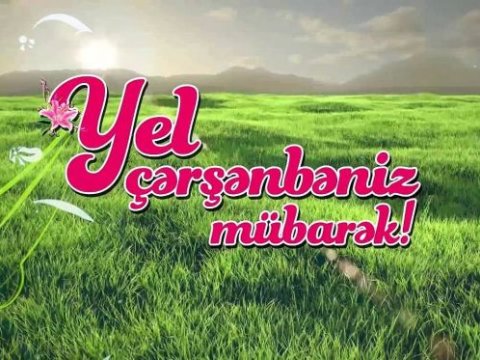Bu gün Yel çərşənbəsidir
