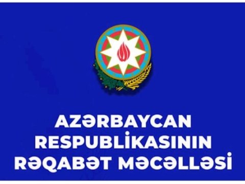 Baş nazirdən Rəqabət Məcəlləsi ilə bağlı QƏRAR
