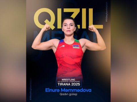 Güləşçimiz Avropa çempionu oldu