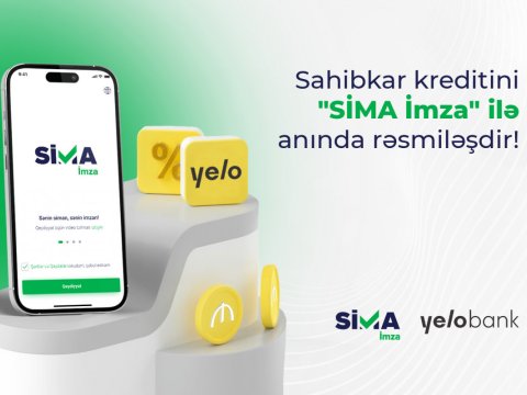 &ldquo;SİMA İmza&rdquo;dan yenilik - Sahibkarlar banka getmədən kredit götürəcəklər