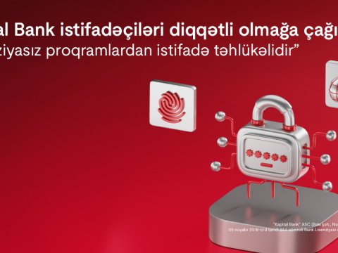 Kapital Bankdan istifadəçilərinə çağırış