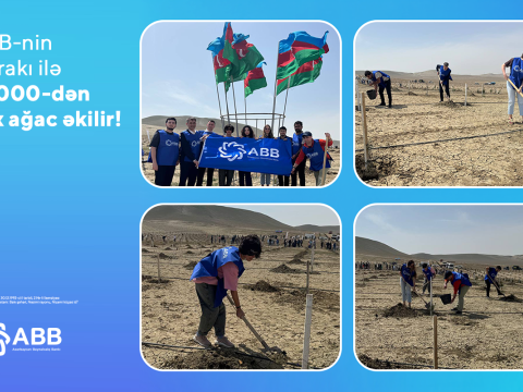 ABB-nin iştirakı ilə 31 000-dən çox ağac əkilir