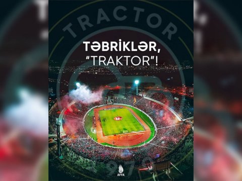 AFFA-dan "Traktor"a&nbsp;təbrik