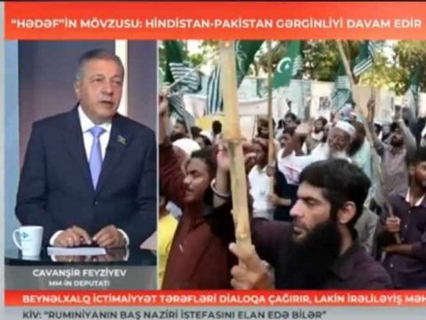 &ldquo;Hindistan və Pakistan arasında aktiv müharibənin olması real deyil&rdquo; - VİDEO