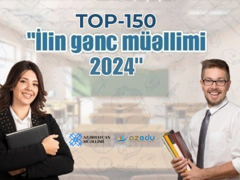 “İlin gənc müəllimi - 2024”: 150 nəfərin SİYAHISI
