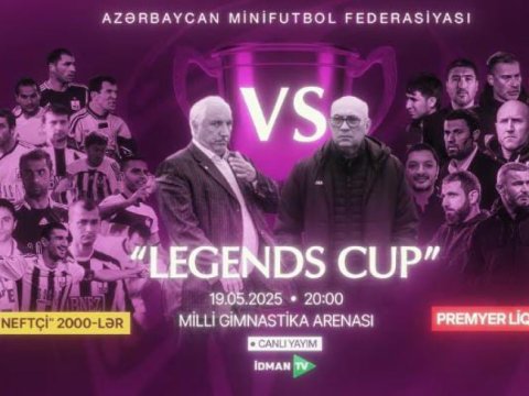 Ölkə futbolunun əfsanələri arasında matç keçiriləcək