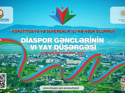 Diaspor Gənclərinin VI Yay Düşərgəsinə qeydiyyat davam edir