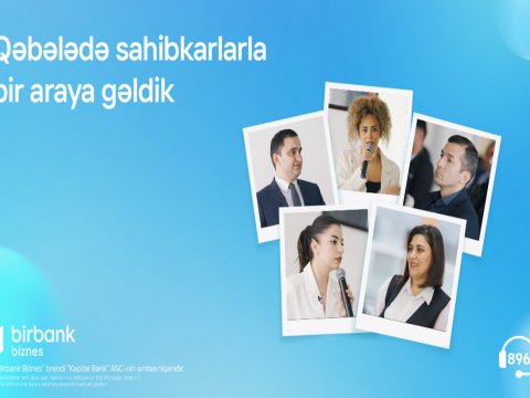 Birbank Biznes Qəbələdə sahibkarlarla bir araya gəlib