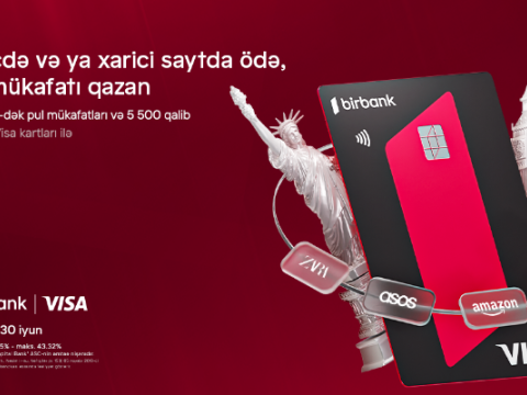 "Birbank Visa" kartları ilə ölkə xarici ödənişlərdə&nbsp;&ldquo;Bir dünya fürsət&rdquo; kampaniyası
