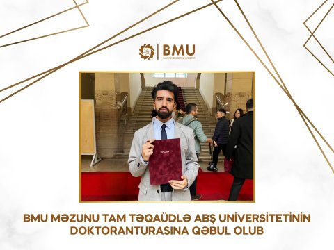 BMU məzunu tam təqaüdlə ABŞ universitetinə&nbsp;qəbul oldu